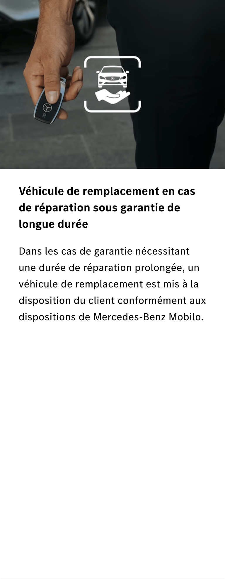 Véhicule de remplacement en cas de réparation sous garantie de longue durée