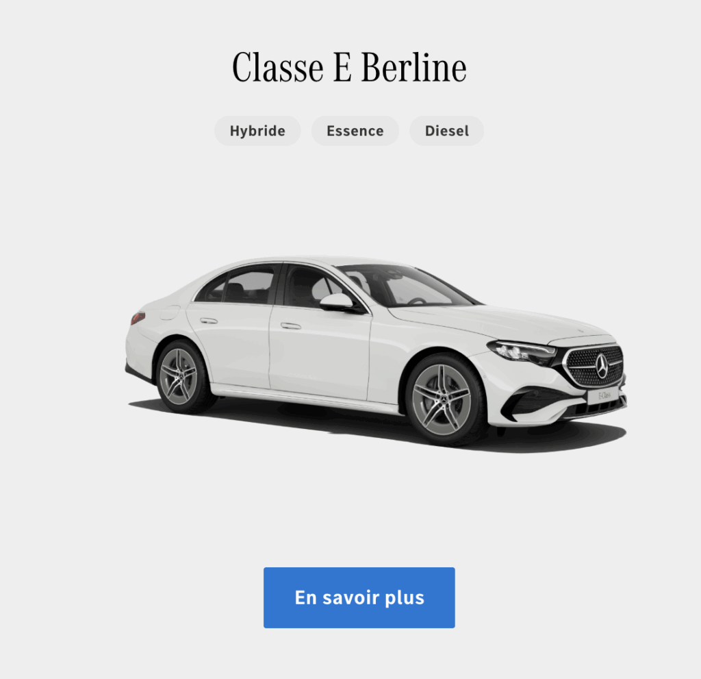Classe https://www.mercedes-benz.ch/fr/passengercars/models/saloon/e-class/overview.htmle berline